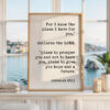 For I Know the Plans • Jeremiah 29:11 • Typography Art Print