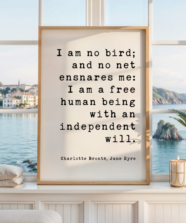 Jane Eyre Quote Print, Charlotte Brontë Art, I Am No Bird, Book Lover Gift