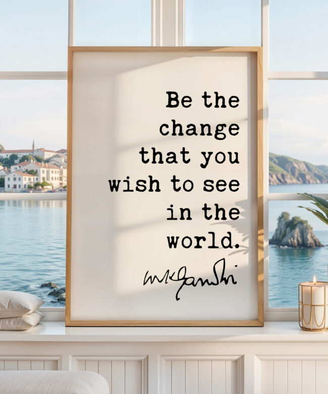 Be The Change Wall Art, Gandhi Quote Print, Inspirational Typography