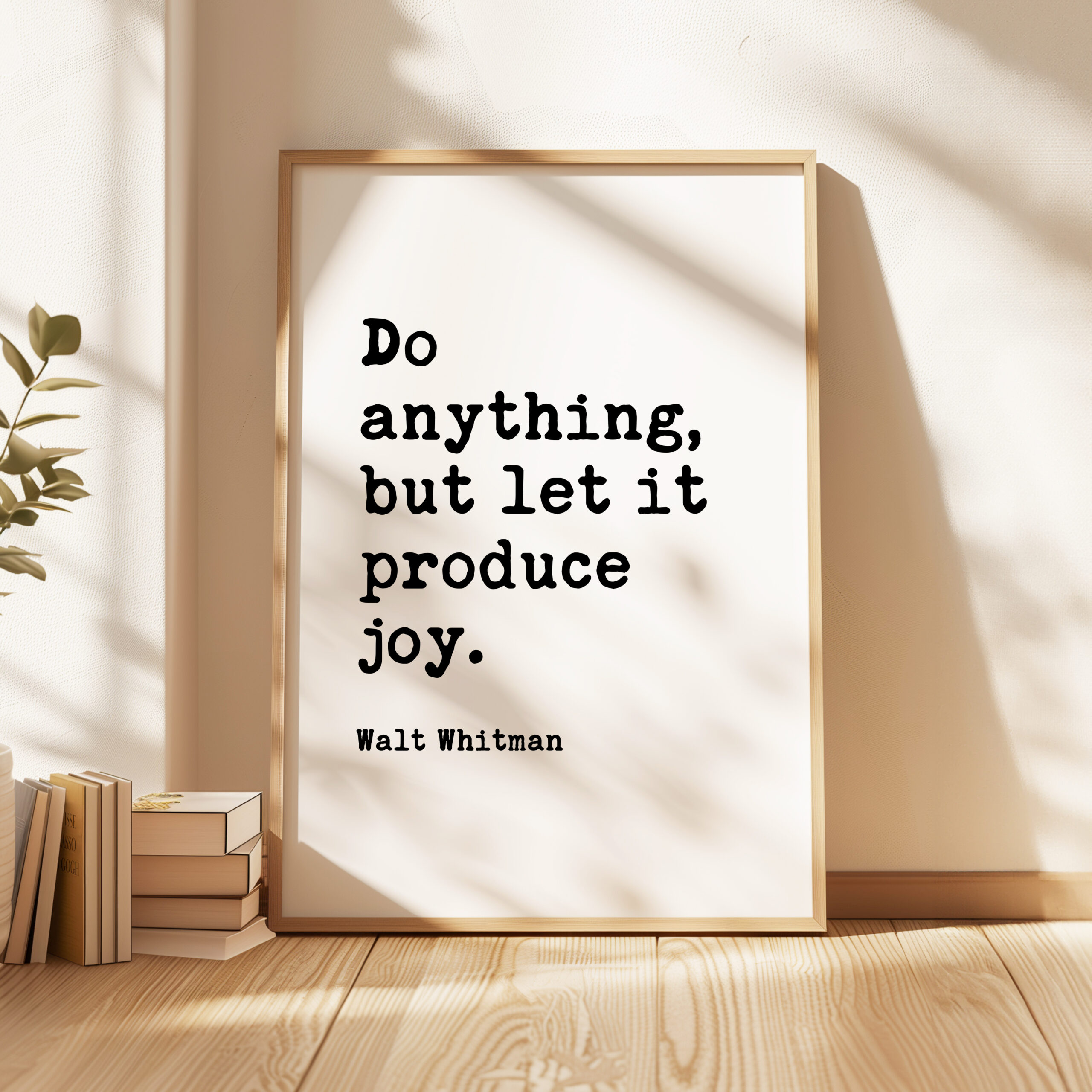 Walt Whitman Quote Print, Do Anything But Let It Produce Joy Wall Art, Inspirational Typography Decor - Image 10
