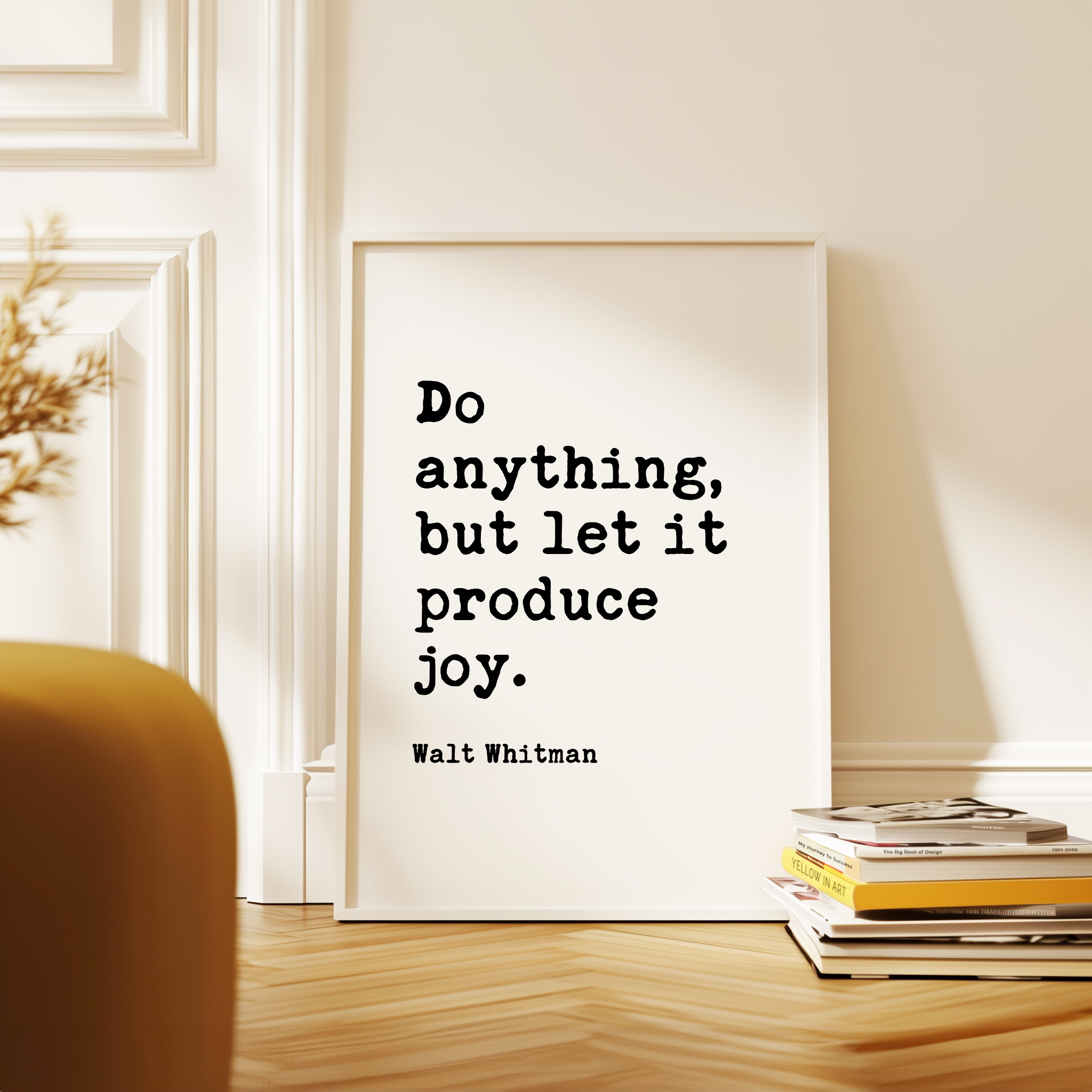 Walt Whitman Quote Print, Do Anything But Let It Produce Joy Wall Art, Inspirational Typography Decor - Image 9