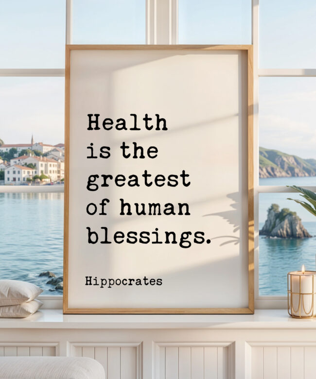 Hippocrates Quote Print, Health Is The Greatest Of Human Blessings Wall Art, Wellness Typography Decor