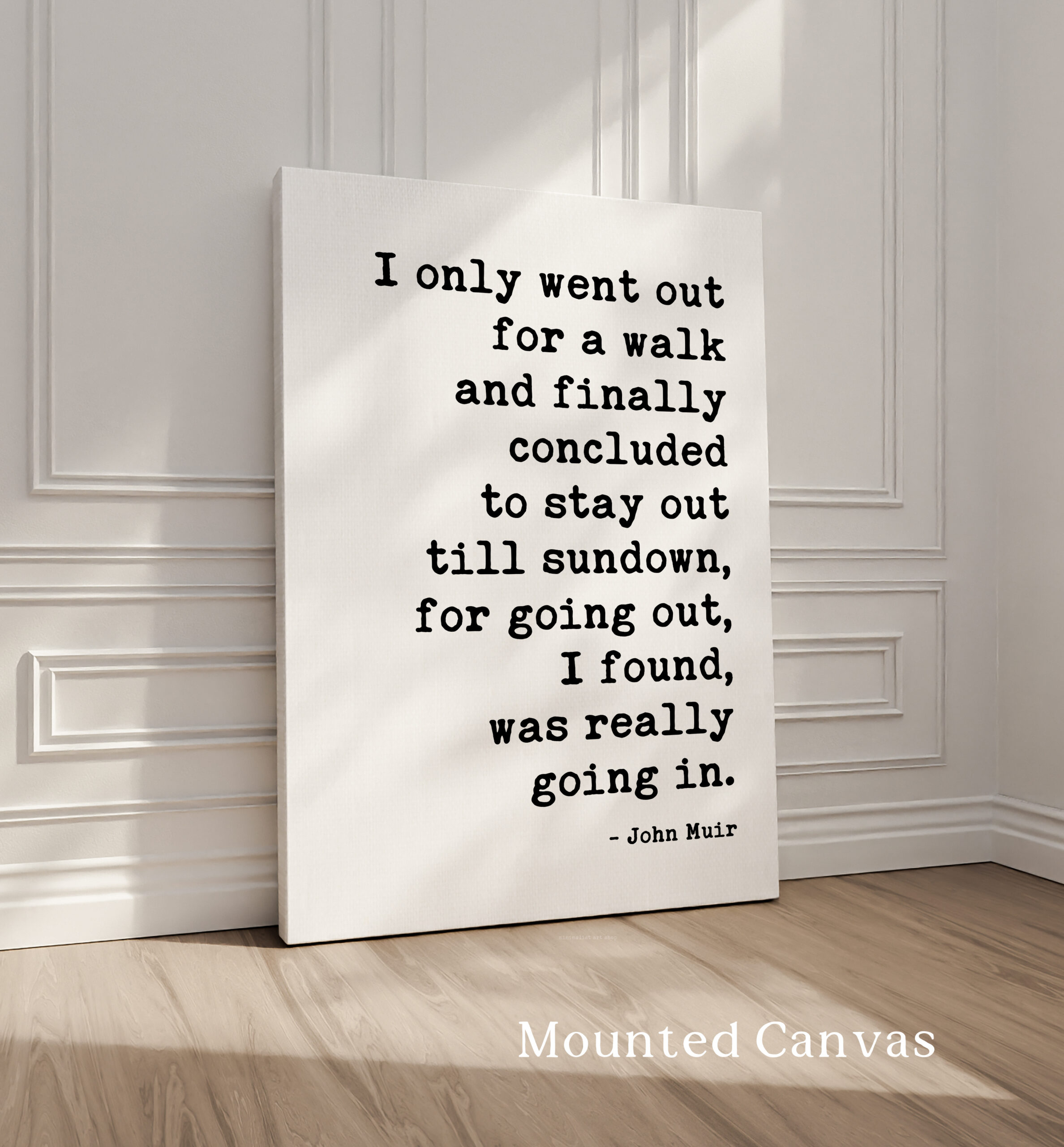 John Muir Quote Print, I Only Went Out for a Walk, Hiking Wall Art, Nature Lover Gift - Image 2