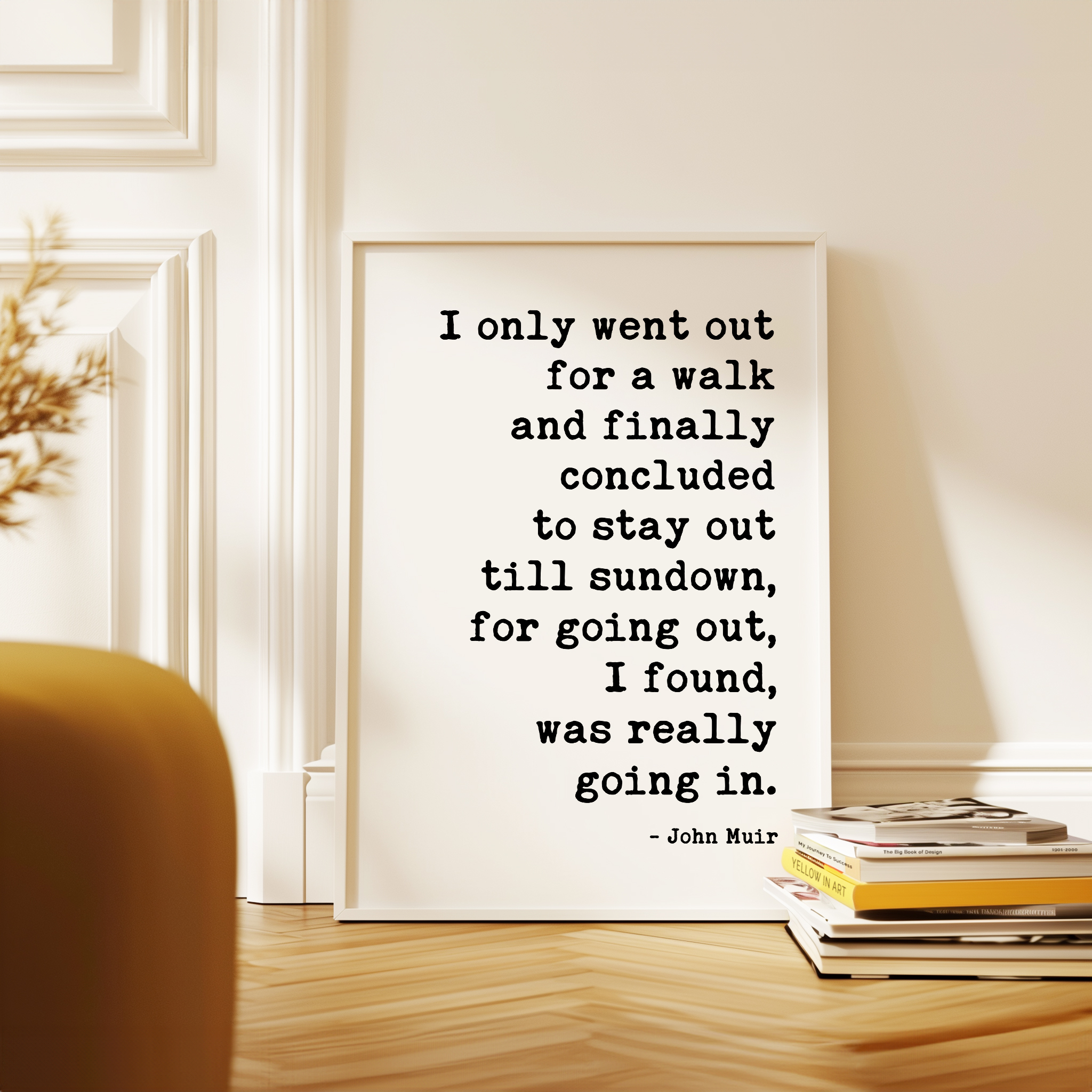 John Muir Quote Print, I Only Went Out for a Walk, Hiking Wall Art, Nature Lover Gift - Image 6