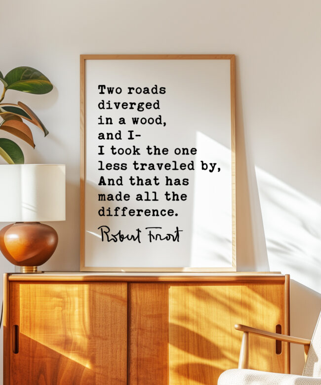 The Road Less Traveled Print, Robert Frost Quote, The Road Not Taken, Wall Art, Minimalist Decor