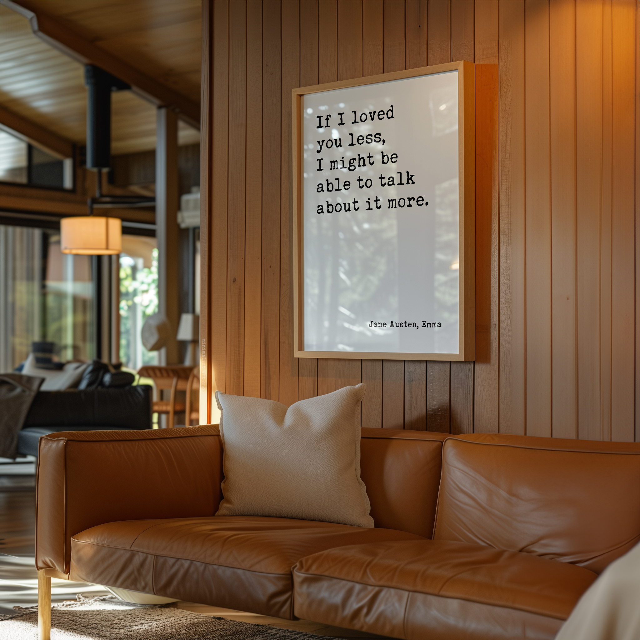 If I loved you less, I might be able to talk about it more. Jane Austen, Emma • Typography Art Print - Image 5