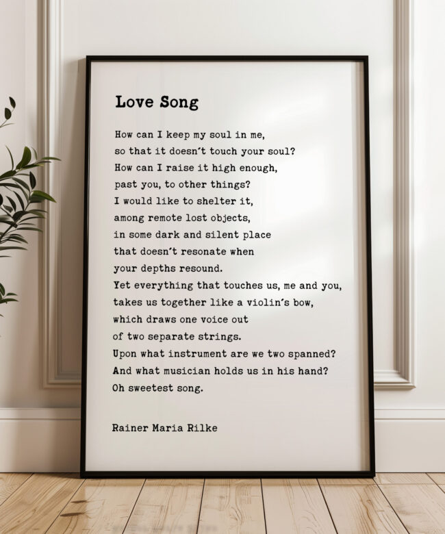 Love Song Poem by Rainer Maria Rilke Typography Art Print • Wedding • Anniversary • Literature • Gift