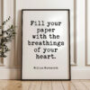 Fill Your Paper with the Breathings of Your Heart • William Wordsworth Quote • Typography Art Print • Literature • Lit