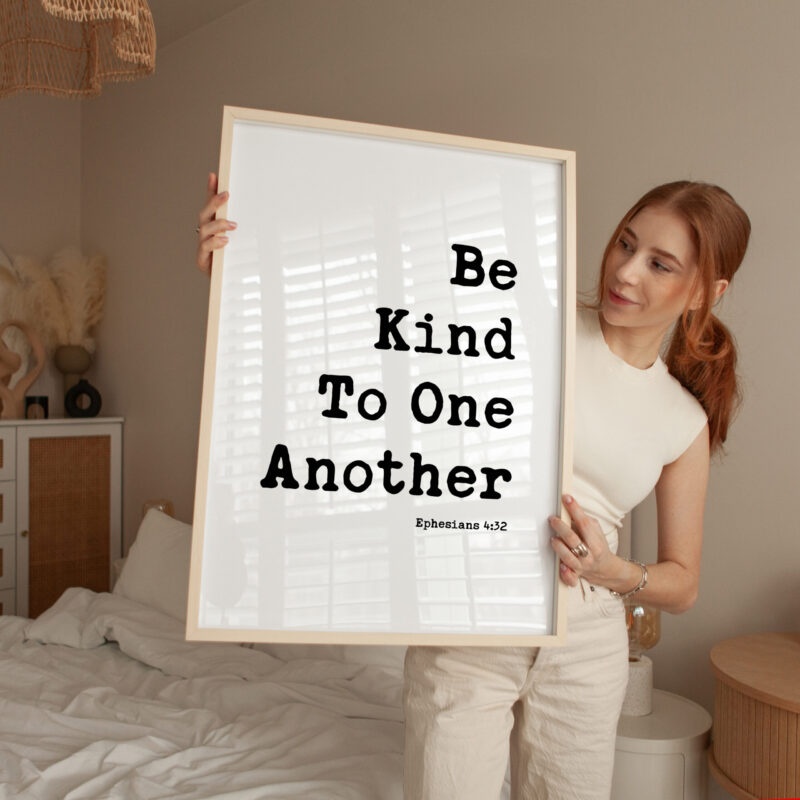 Be Kind To One Another Ephesians 4:32 Typography Art Print - Image 3