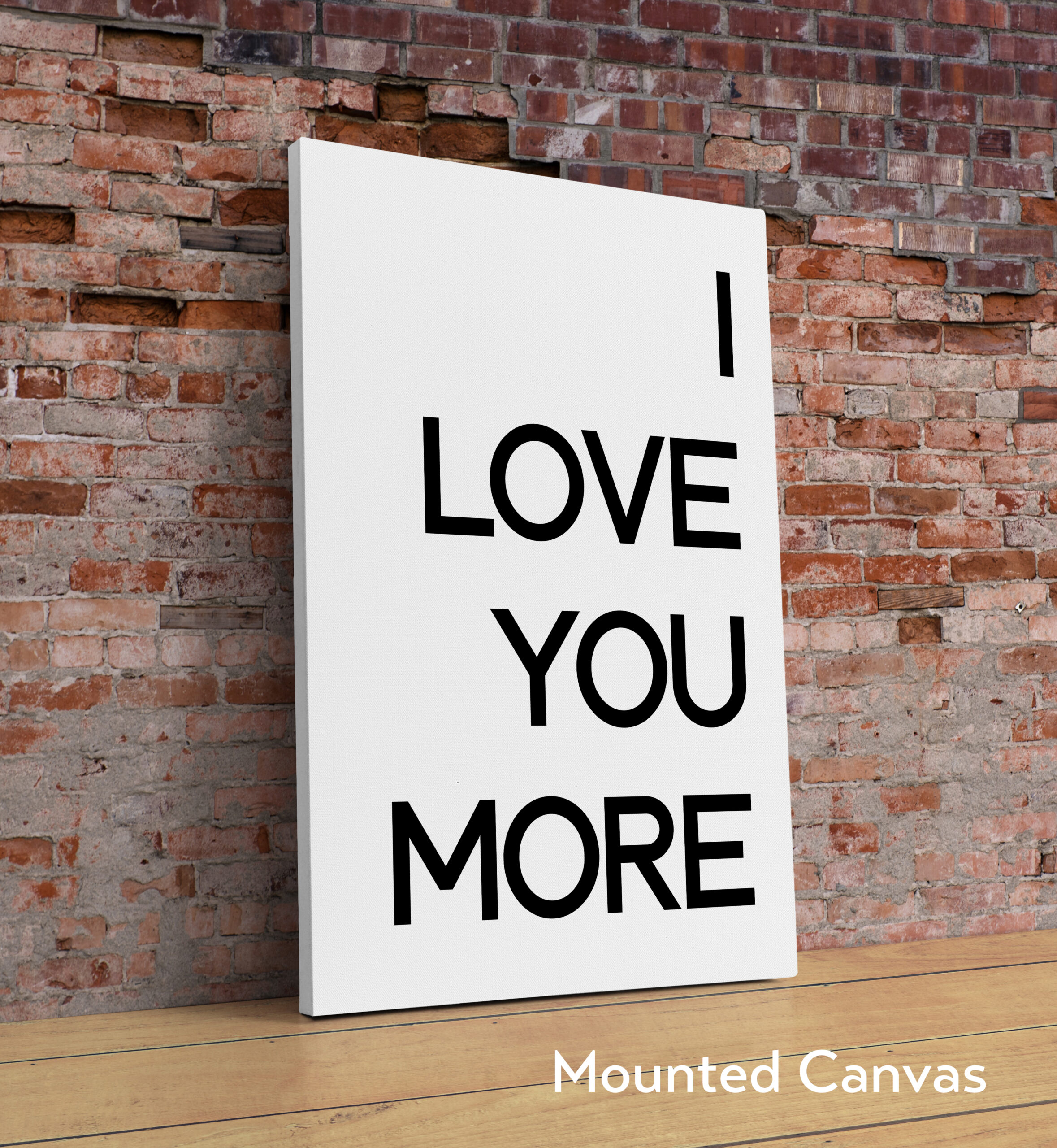 I Love You More Typography Art Print - Image 2