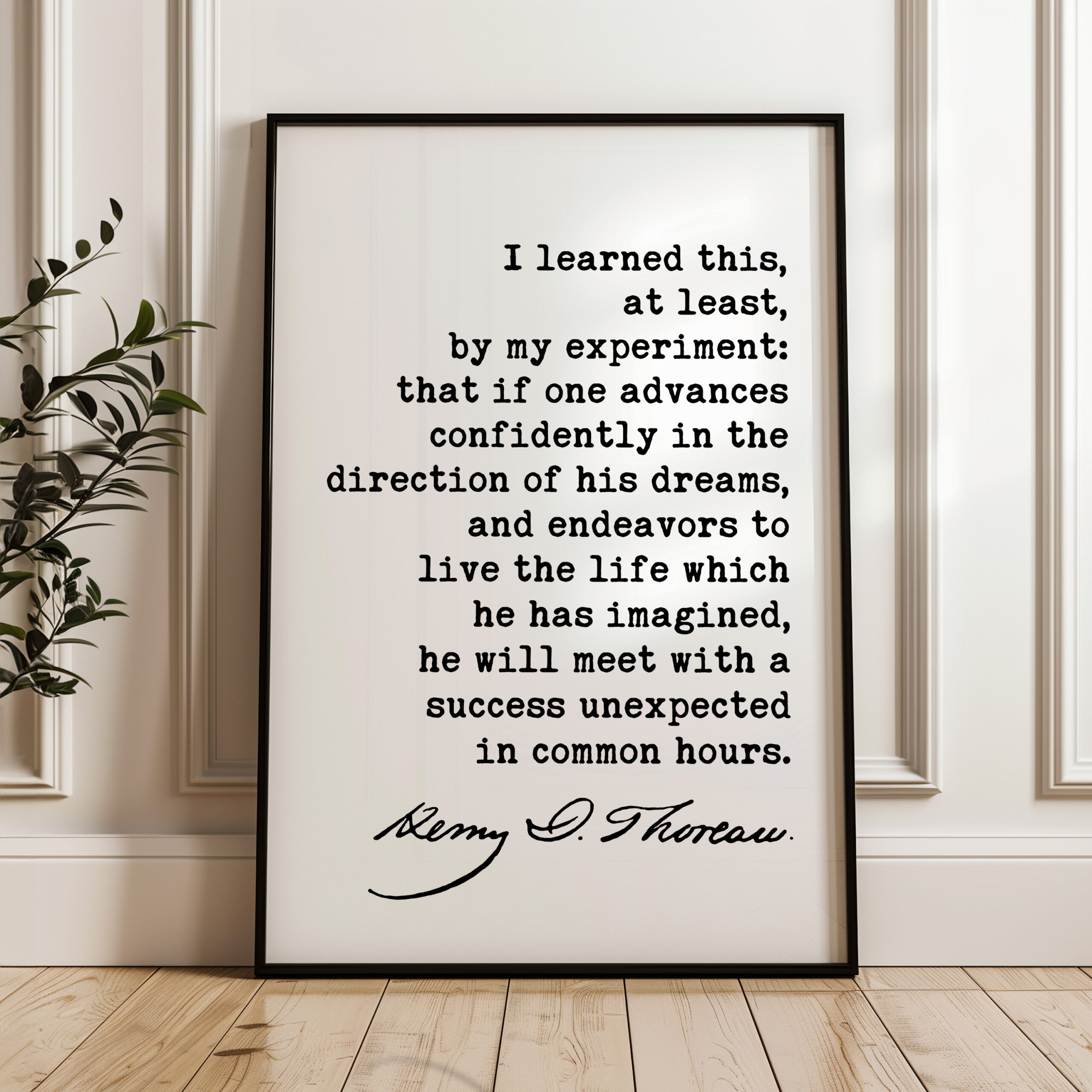 Henry David Thoreau Quote, I learned this, at least, by my experiment ... Typography Art Print