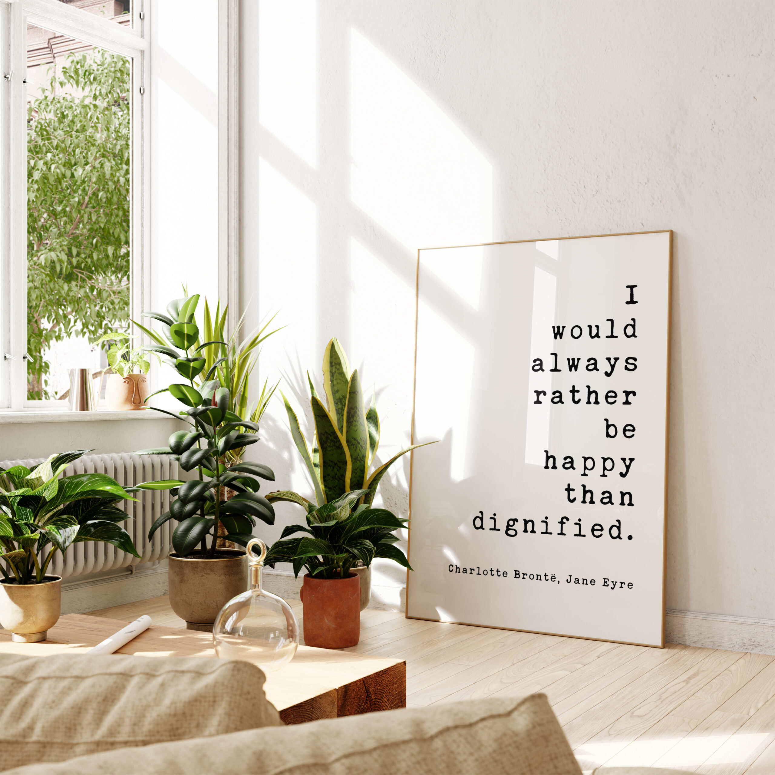 I would always rather be happy than dignified. Charlotte Brontë, Jane Eyre - Book Quote Art Print, Book Lovers Art, Jane Eyre Quotes - Image 3