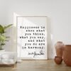 Mahatma Gandhi Quote Happiness is when what you think, what you say, and what you do are in harmony. Art Print - Inspiration - Life Quotes Mahatma Gandhi Quote Happiness is when what you think, what you say, and what you do are in harmony. Art Print - Inspiration - Life Quotes