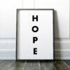 Hope Typography Print - Inspirational Print - Minimalist Art Print - Hope - Nursery Wall Art