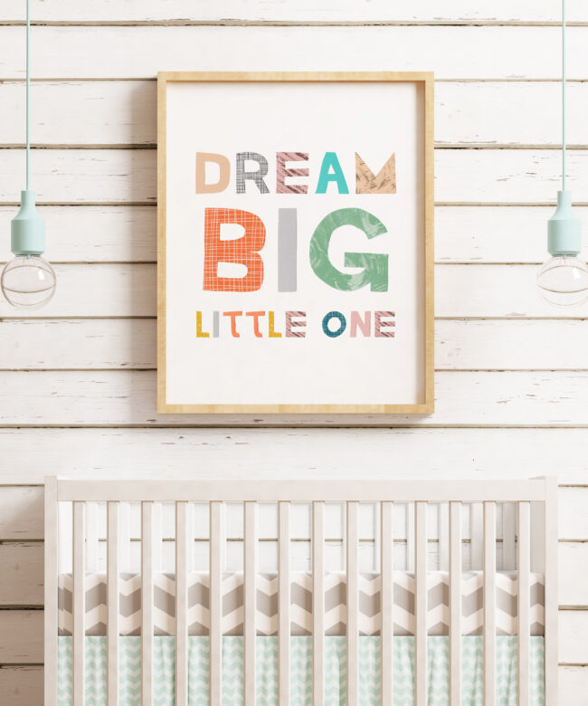 Dream Big Little One, Nursery Wall Art, Wall Decor, Kids Room Art, Typography Print, Day Care Art, School Art, Classroom Wall Art