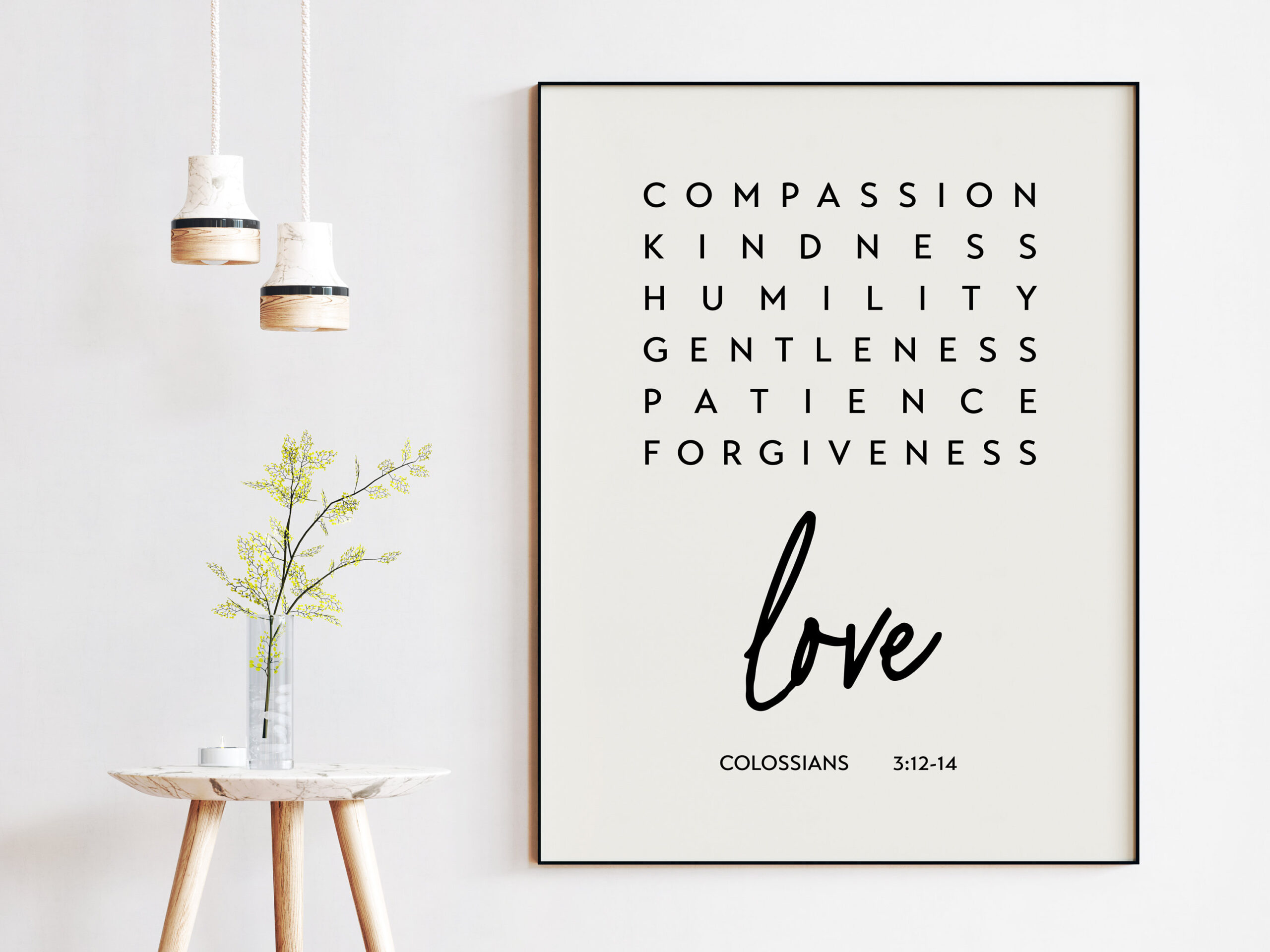 Compassion Kindness Humility Gentleness Colossians 3:12-14 Art Print - Faith Quotes - Religious Scripture - Bible Verse Art
