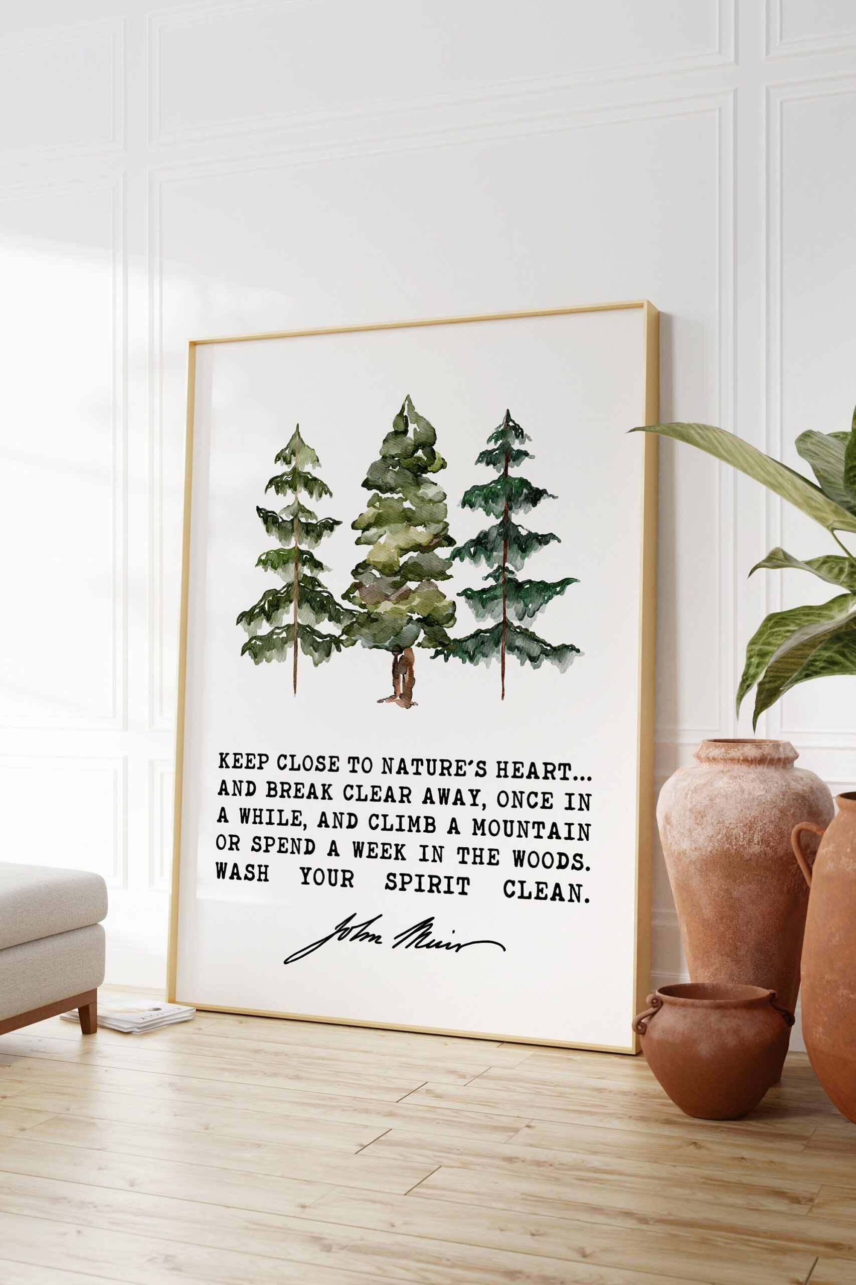 John Muir Quote - Keep close to Nature's heart .. climb a mountain or spend a week in the woods. Typography Art Print with Watercolor Trees - Image 3