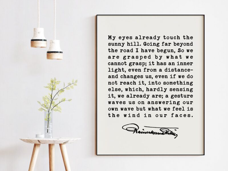 A Walk Rainer Maria Rilke My eyes already touch the sunny hill - A Walk Poem by Rainer Maria ...