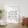 If you are not too long, I will wait here for you all my life. - Oscar Wilde Quote Typography Print -  Oscar Wilde Love Quote