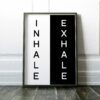 Inhale Exhale Typography Print, Yoga, Boho Print, Yoga Studio, Office Wall Art, Gym Wall Art, Inhale, Exhale, Black and White Inhale Exhale Typography Print, Yoga, Boho Print, Yoga Studio, Office Wall Art, Gym Wall Art, Inhale, Exhale, Black and White