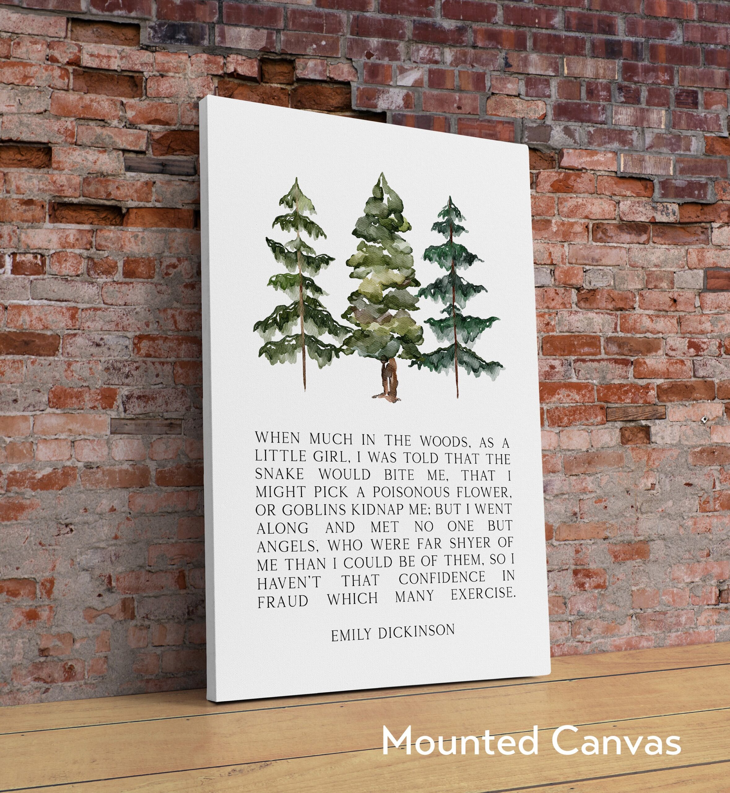 Emily Dickinson Quote - When much in the woods, as a little girl... Typography Art Print - Encouragement - Inspirational - Hiker - Image 2