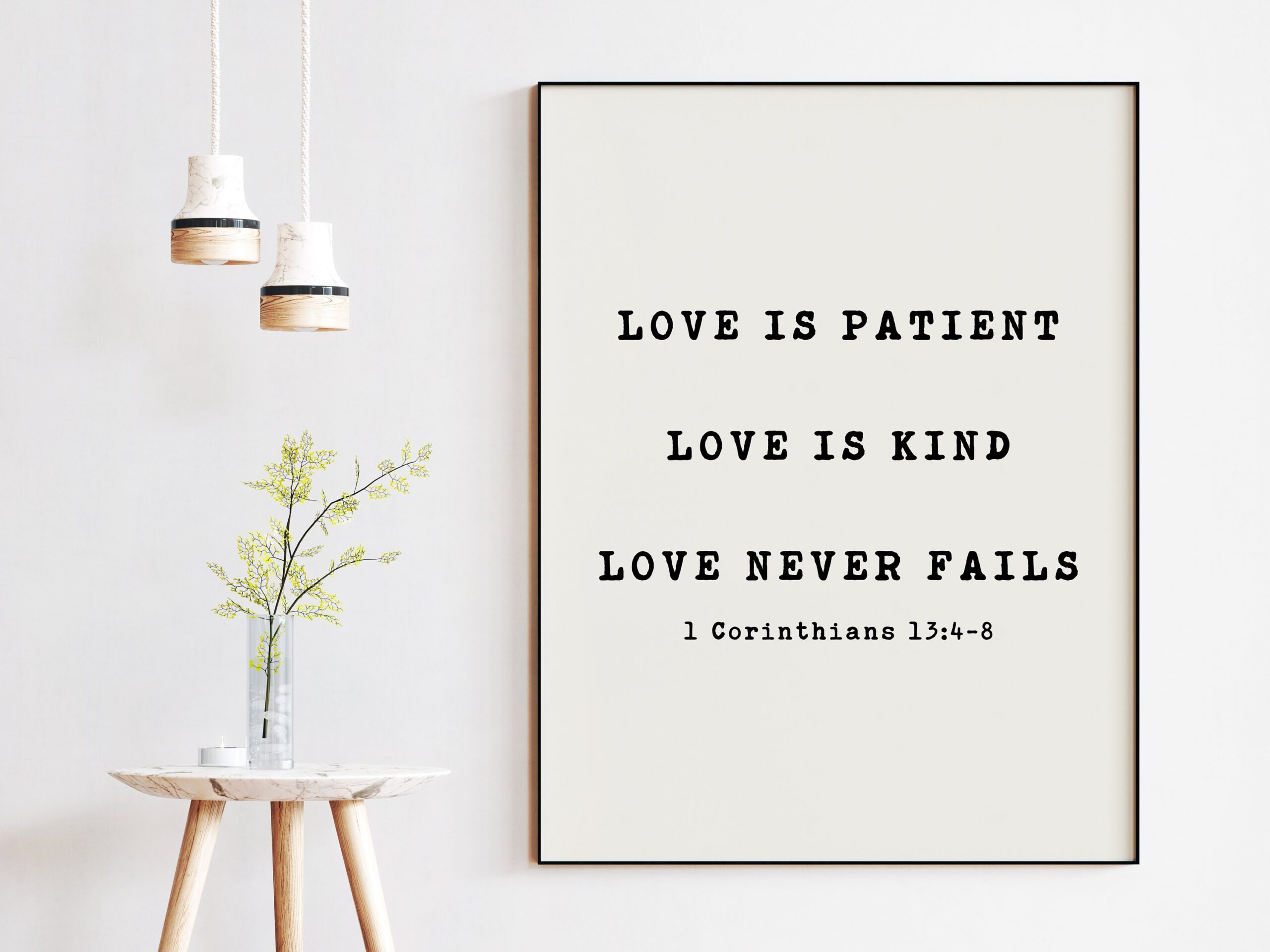 Love Never Fails, Love is Patient, Love is Kind. 1 Corinthians 13:4-8, Bible Verse, Scripture Art, Wedding Quotes Art, Wedding Gift Art - Image 2