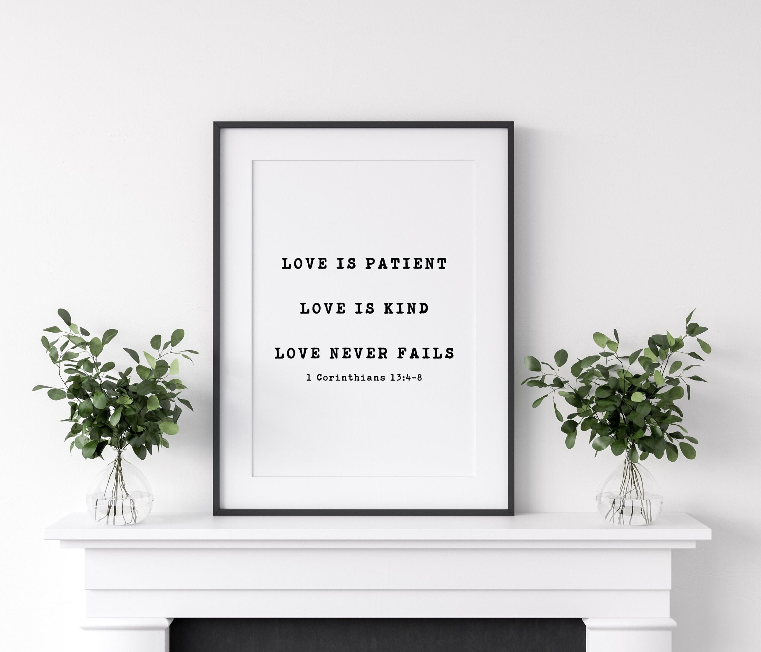 Love Never Fails, Love is Patient, Love is Kind. 1 Corinthians 13:4-8, Bible Verse, Scripture Art, Wedding Quotes Art, Wedding Gift Art