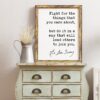Ruth Bader Ginsburg - RGB Quote Fight for the things that you care about, but do it in a way that will lead others to join you. Typography Art Print