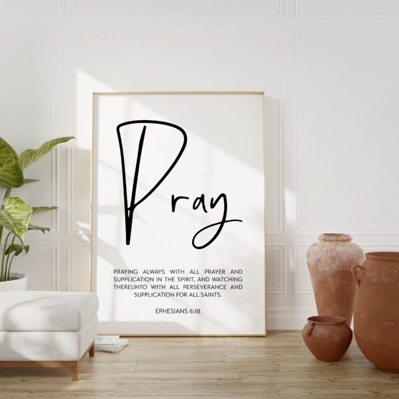 Ephesians 6:18 Praying always with all prayer & supplication in the Spirit Art Print - Religious Scripture - Christian - Bible Verse  Modern - Image 3