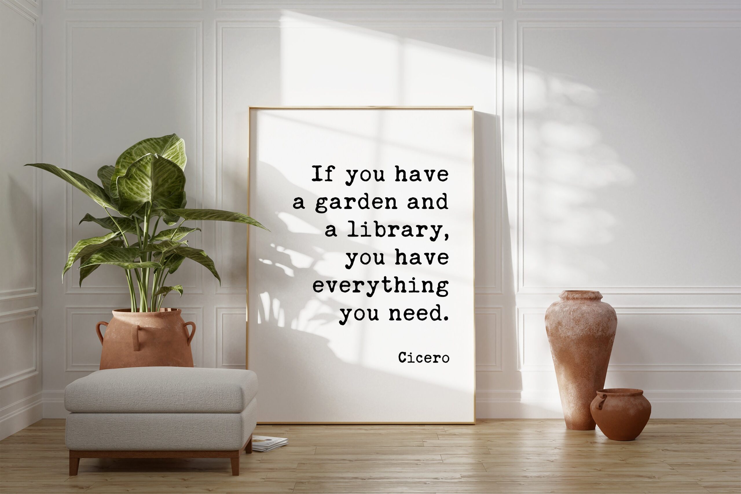 If you have a garden and a library, you have everything you need. - Cicero Typography Art Print - Garden Lover - Bibliophile - Inspiration - Image 3