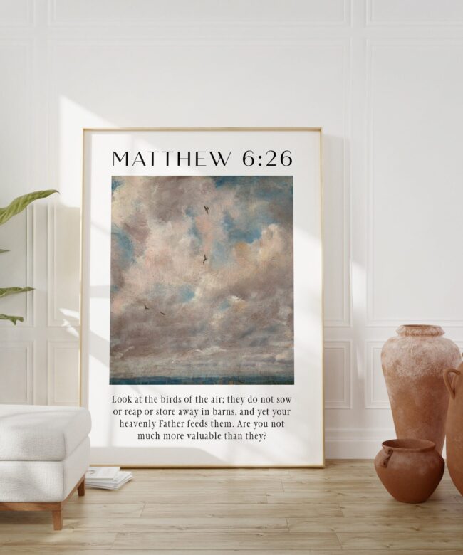 Matthew 6:26 - Look at the birds of the air; they do not sow or reap or store away in barns. Typography Art Print -  John Constable