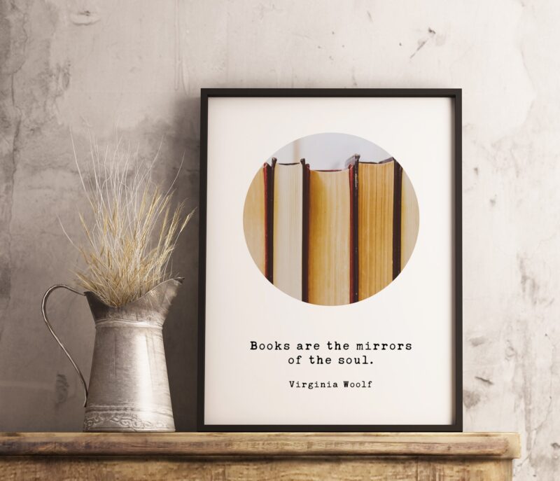 Books Are The Mirrors of the Soul - Virginia Woolf Typography Print (b) - Book Lovers, Book Quotes, Literary Quotes, Between the Acts - Image 2