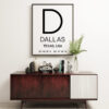 Dallas Texas with GPS Coordinates Typography Art Print - Office - Home Decor - Restaurant - Apartment - Condo - Typography