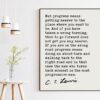 C.S. Lewis quote - But progress means getting nearer to the place where you want to be. Art Print -  Progress - Moving Forward