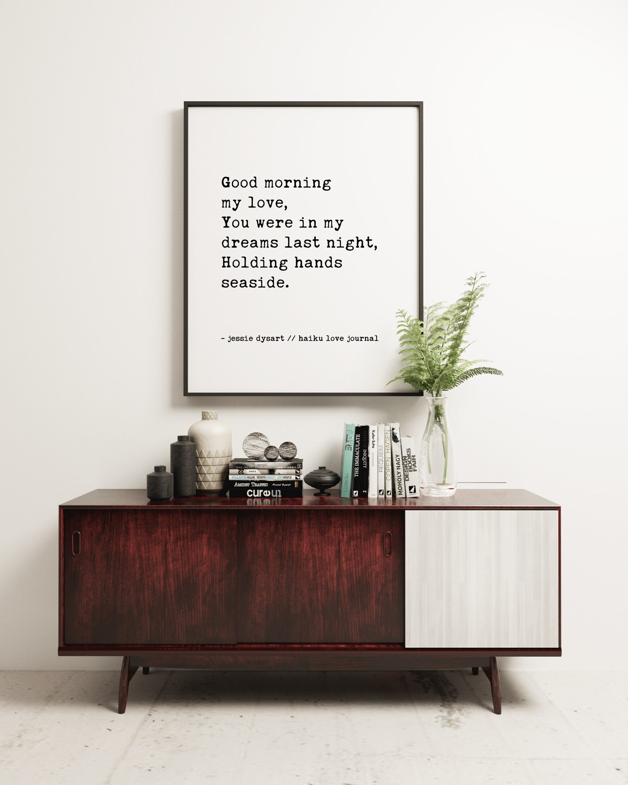 Good morning my love, You were in my dreams last night, Holding hands seaside. - Haiku Poem - Typography - Wall - Wedding Poem - Love Poem - Image 2