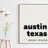 Austin Texas Minimalist GPS Typography Modern Art Print - Office Decor - Restaurant - Bar - Living Room - Dorm Austin Texas Minimalist GPS Typography Modern Art Print - Office Decor - Restaurant - Bar - Living Room - Dorm