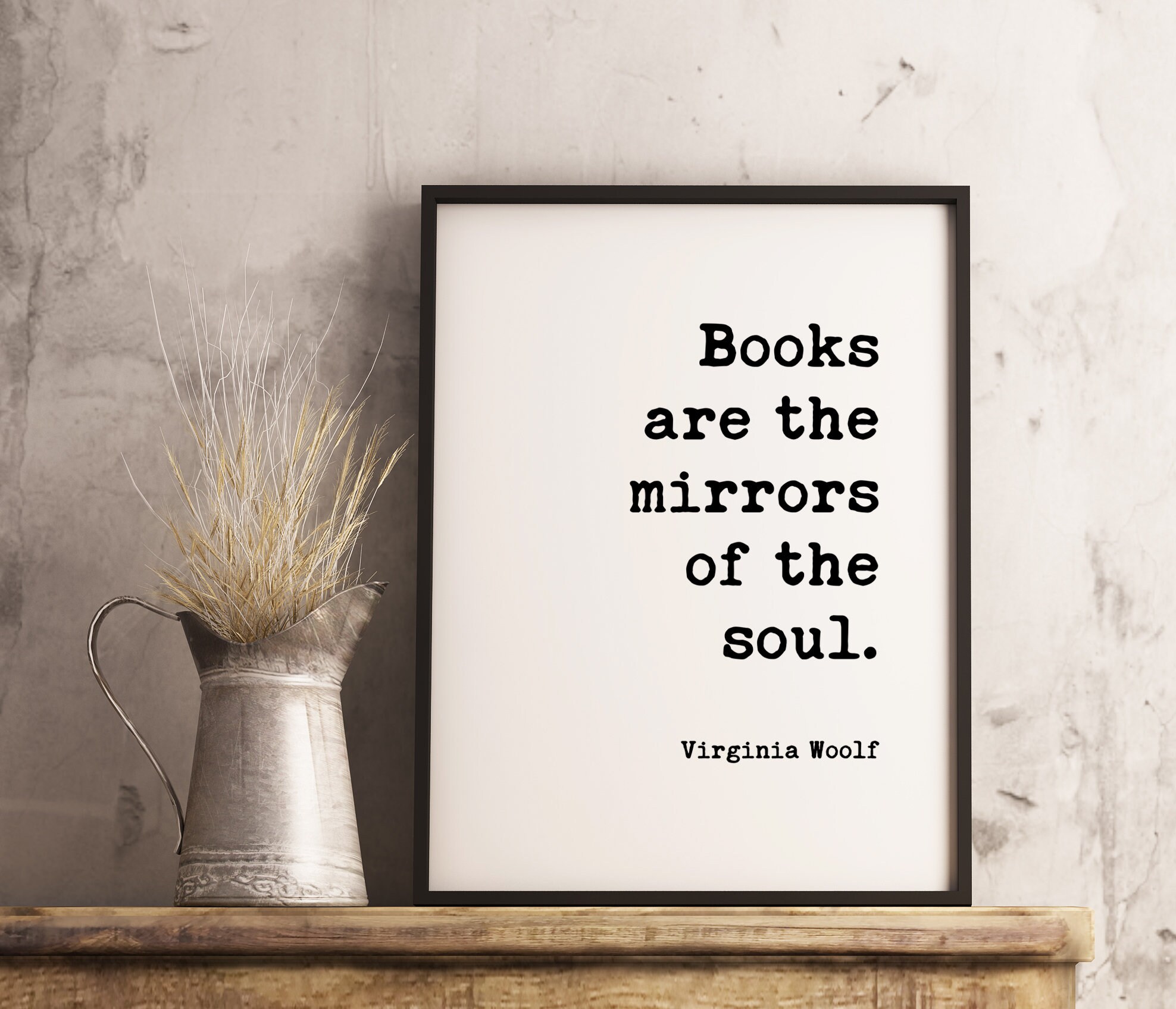 Books Are The Mirrors of the Soul - Virginia Woolf Typography Print - Book Lovers, Book Quotes, Literary Quotes, Between the Acts - Image 2