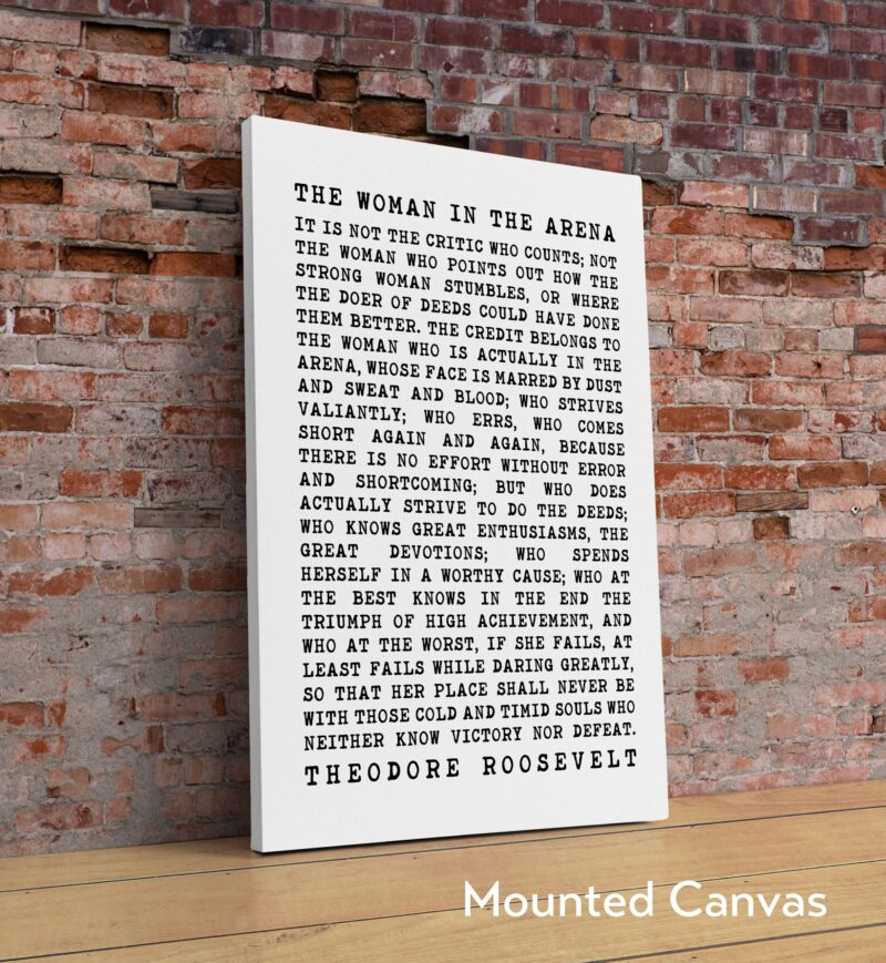 The Woman In The Arena Quote by Theodore Roosevelt - Typography Art Print - Inspirational - Entrepreneur - Affirmation - Image 2