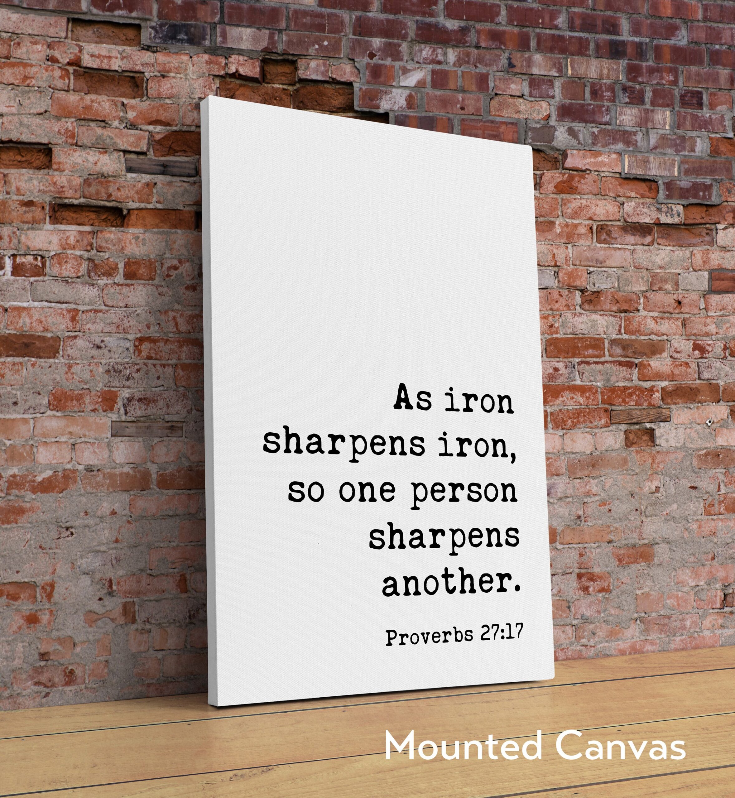 Proverbs 27:17 As iron sharpens iron, so one person sharpens another. Typography Art Print - Image 2