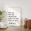 Charles Spurgeon Quote - God, we are not ourselves until we are lost in you. Art Print - Christian - Spiritual - Faith Charles Spurgeon Quote - God, we are not ourselves until we are lost in you. Art Print - Christian - Spiritual - Faith