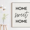 Home Sweet Home - Housewarming Gift - New Home - Realtor Gift - Gift for Friend - Typography Print