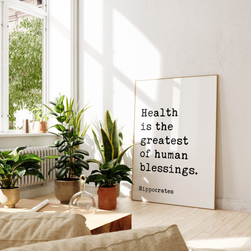 Health is the greatest of human blessings. Hippocrates Quote Typography Art - Wellness - Fitness - Inspiration - Health