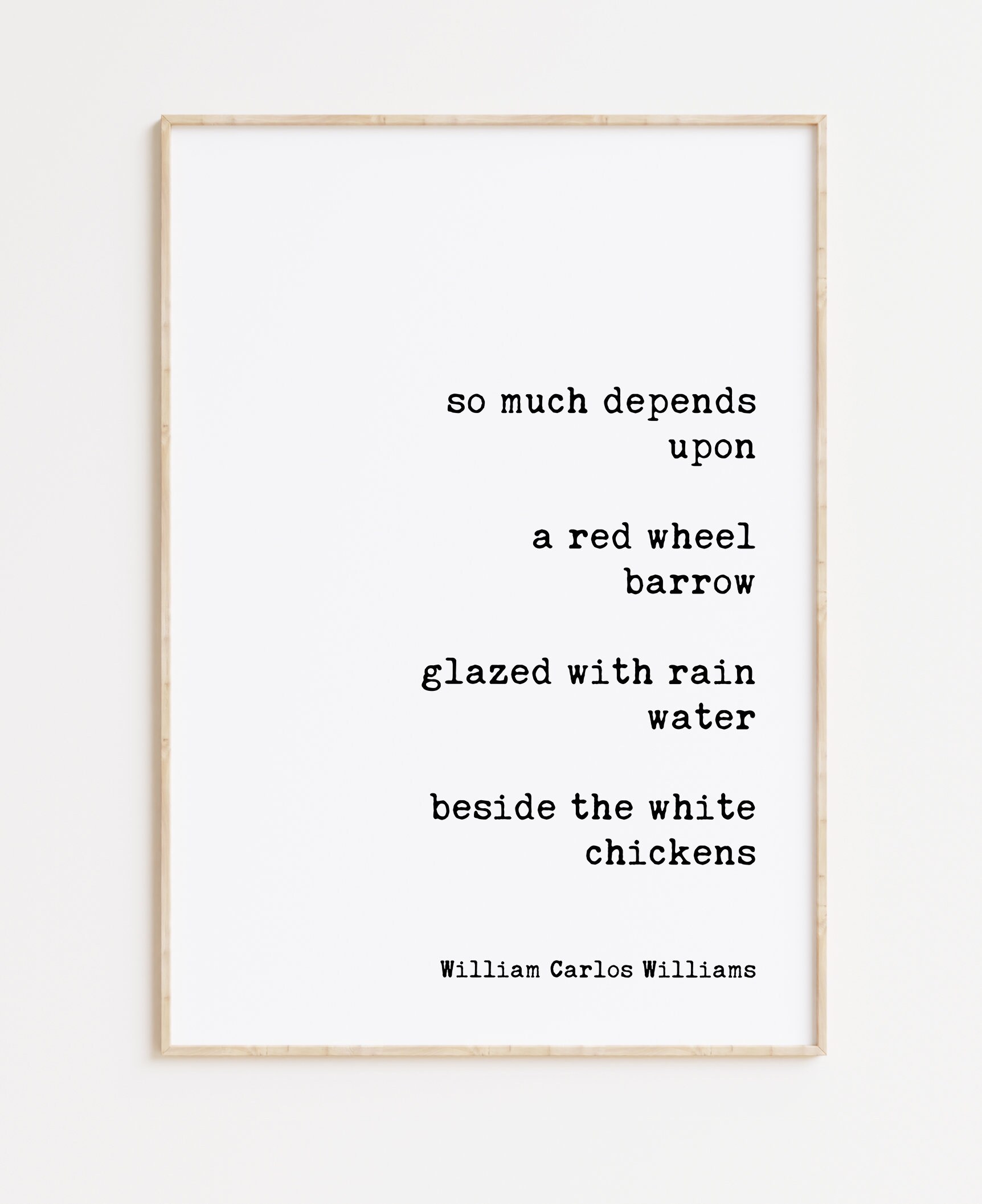The Red Wheelbarrow by William Carlos Williams Typography Art Print - So much Depends Upon - Image 3
