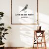 Look at the Birds Matthew 6:26 - Religious Scripture Quotes Art, Faith Quotes, Minimalist Art Shop Bible Quotes Art Look at the Birds Matthew 6:26 - Religious Scripture Quotes Art, Faith Quotes, Minimalist Art Shop Bible Quotes Art