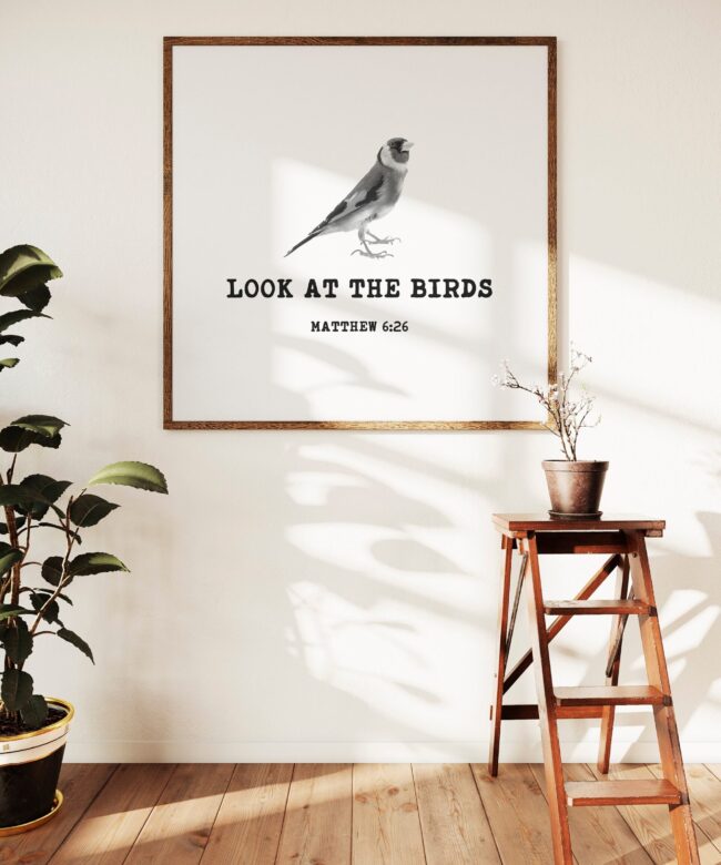 Look at the Birds Matthew 6:26 - Religious Scripture Quotes Art, Faith Quotes, Minimalist Art Shop Bible Quotes Art