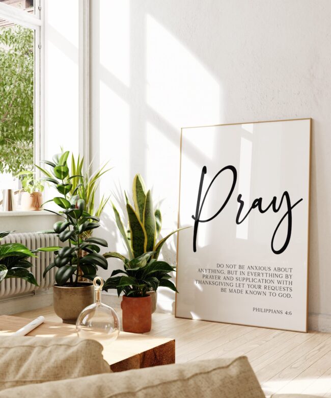 Philippians 4:6 Do not be anxious about anything, but in everything by prayer ...  - Typography Art Print