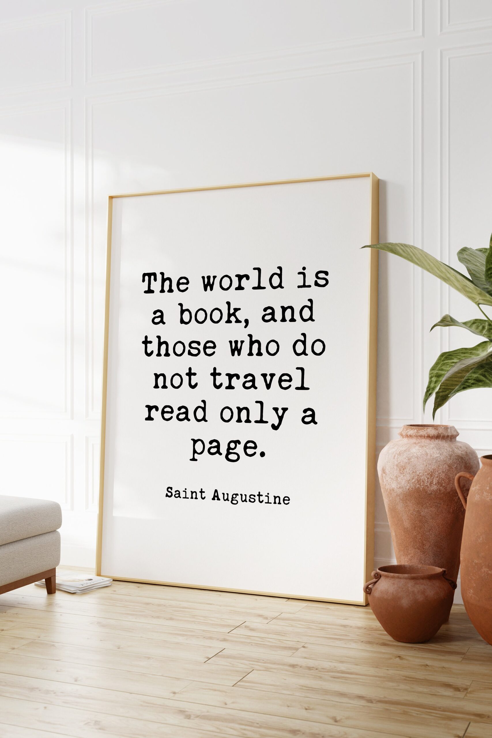 The world is a book, and those who do not travel read only a page. Saint Augustine - Minimalist Art Typography Print, Nursery Wall Art