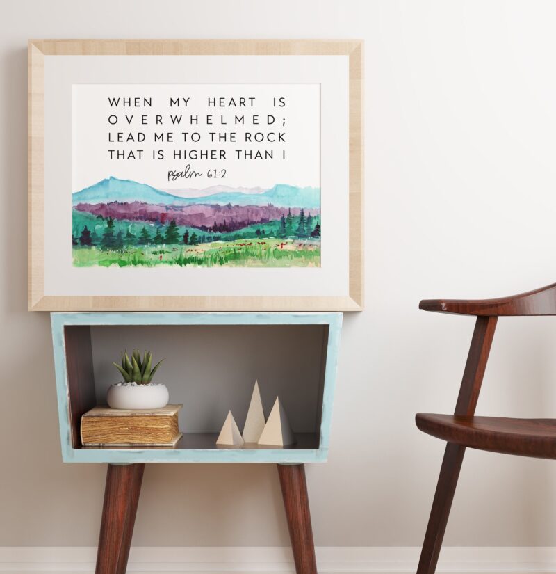 Psalm 61:2 When My Heart is Overwhelmed Lead Me to the Rock that is Higher Than I - Bible Verse - Christian Wall Art - Scripture Art - Image 2