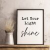 Let Your Light Shine - Matthew 5:16 - Typography Print, Christian Wall Art Decor, Minimalist Decor, Inspirational Quotes, Motivational