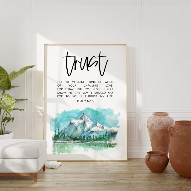 Psalm 143:8 Let the morning bring me word of your unfailing love. Art Print - Watercolor Mountain - Bible Verse - Christian  - Scripture - Image 2